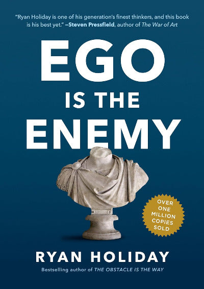 Ego Is the Enemy by Ryan Holiday urdu trasnlation Anaa Apki Dushman hai