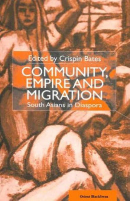 COMMUNITY, EMPIRE AND MIGRATION - AJN BOOKS