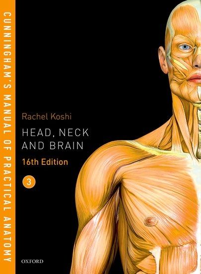 Cunningham’s Manual of Practical Anatomy Sixteenth Edition - AJN BOOKS