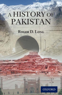 A History of Pakistan Roger D. Long - AJN BOOKS