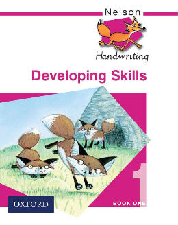 Nelson Handwriting - Developing Skills Book 1