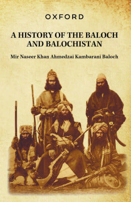 A History of the Baloch and Baluchistan - AJN BOOKS