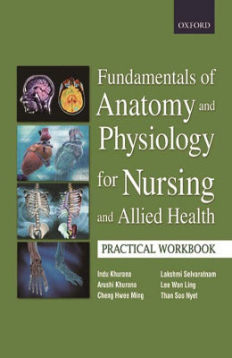 Fundamentals of Anatomy and Physiology For Nursingand Allied Health - AJN BOOKS