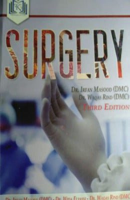 SURGERY 3rd by Irfan Masood.