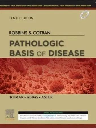 Robbins & Cotran Pathologic Basis of Disease
