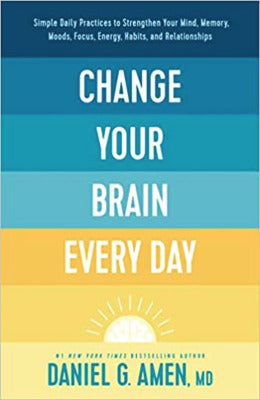 Change Your Brain Every Day - AJN BOOKS