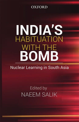 India’s Habituation with the Bomb - AJN BOOKS