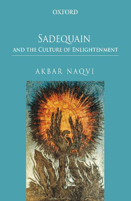 Sadequain and the Culture of Enlightenment - AJN BOOKS
