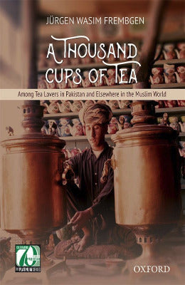 A Thousand Cups Of Tea - AJN BOOKS