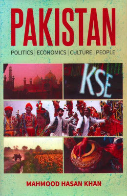 PAKISTAN  POLITICS, ECONOMICS, CULTURE, PEOPLE - AJN BOOKS
