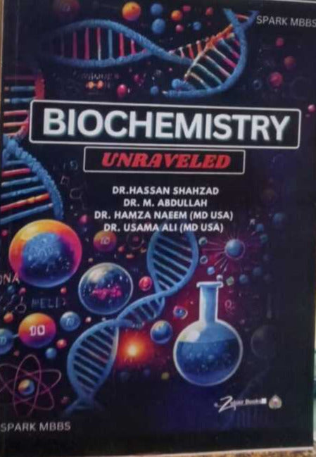 Biochemistry Unraveled By Spark MBBS
