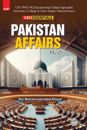 ILMI CSS Essentials Pakistan Affairs MCQs