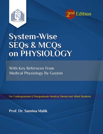 System-Wise SEQs & MCQs on Physiology