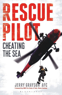 Rescue Pilot by Jerry Grayson Afc&nbsp;