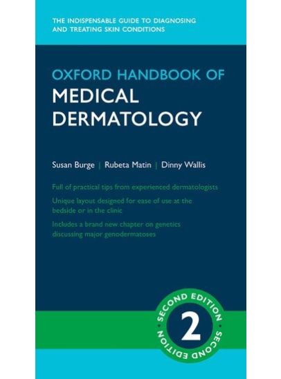 Oxford Handbook of Medical Dermatology Second Edition