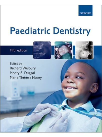 Paediatric Dentistry Fifth Edition