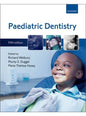 Paediatric Dentistry Fifth Edition