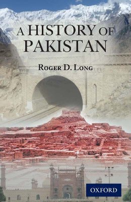 A History of Pakistan Roger D. Long - AJN BOOKS 