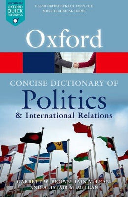 The Concise Oxford Dictionary of Politics and International Relations - AJN BOOKS 