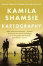KARTOGRAPHY By (author) KAMILA SHAMSIE