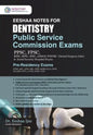 Eeshaa Notes for Dentistry Public Service Commission Exams