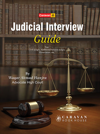 Judicial Interview Guide by Waqar Ahmad Hanjra