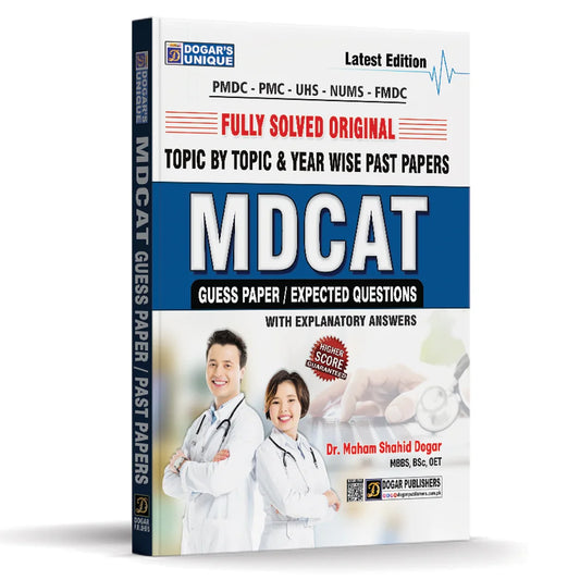 MDCAT GUESS PAPERS, EXPECTED QUESTIONS, Original Past Papers 2008-2024 (Fully Solved)