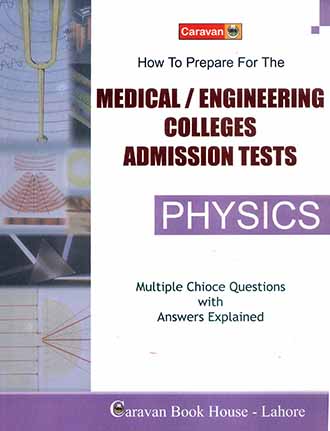 Medical/Engineering Colleges Admission Test Physics