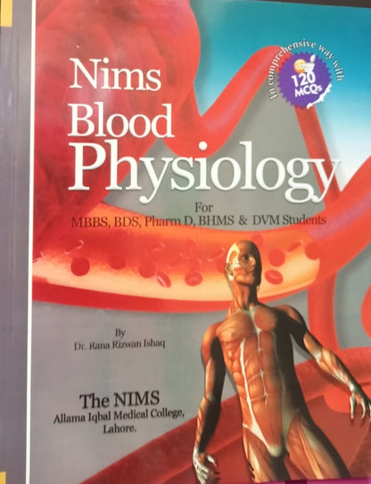 Nims Blood Physiology Notes For MBBS, BDS, Pharm D, BHMS &amp; DVM Students For MBBS, BDS 1st Year