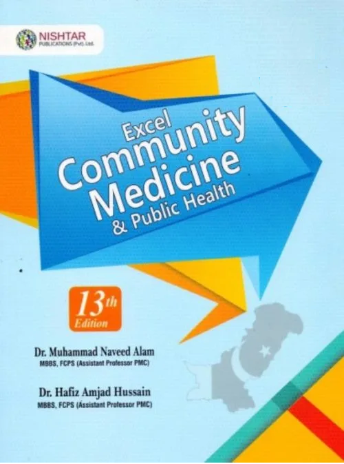 Excel Community Medicine by Naveed Alam 13th Edition