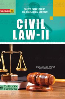 Civil Law-II  by: Salman Hanif Rajput (Advocate High Court)