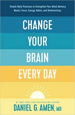 Change Your Brain Every Day - AJN BOOKS 