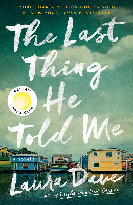The Last Thing He Told Me: A Novel - AJN BOOKS 