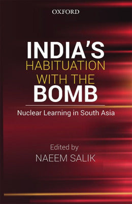 India’s Habituation with the Bomb - AJN BOOKS 