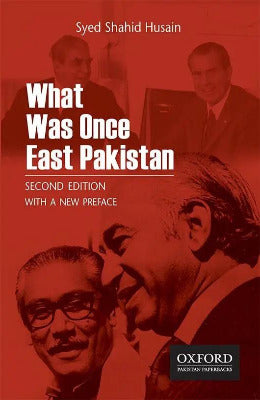 What Was Once East Pakistan - AJN BOOKS 