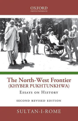 The North West Frontier,Essays on History - AJN BOOKS 