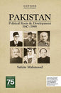 PAKISTAN Political Roots & Development - AJN BOOKS 