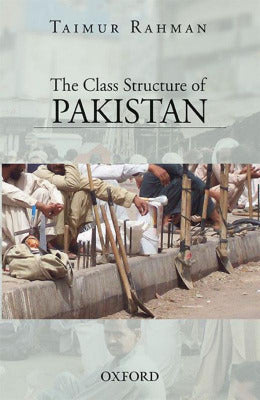 The Class Structure of Pakistan - AJN BOOKS 